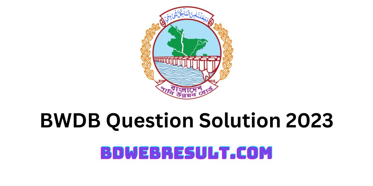 BWDB Question Solution 2023