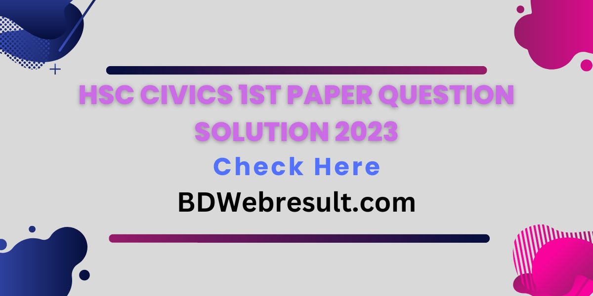 HSC Civics 1st Paper Question Solution 2023