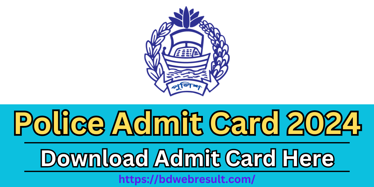 Police Admit Card 2024